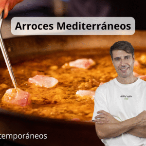 Arroces Mediterráneos Clásicos y Contemporáneos