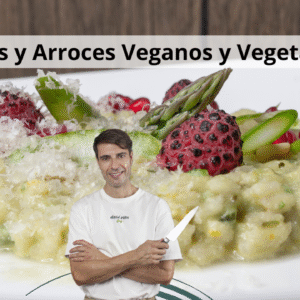 Risottos Veganos y Vegetarianos, con nutricionista Javier Santías